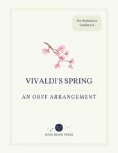 Load image into Gallery viewer, Vivaldi&#39;s Spring: An Orff Arrangement
